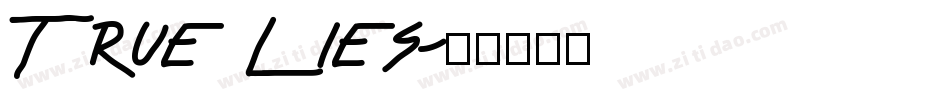 True Lies字体转换